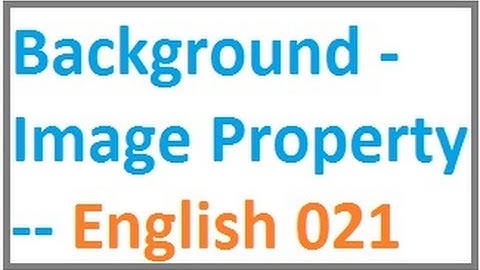 Background Image Property -- English-vlr training