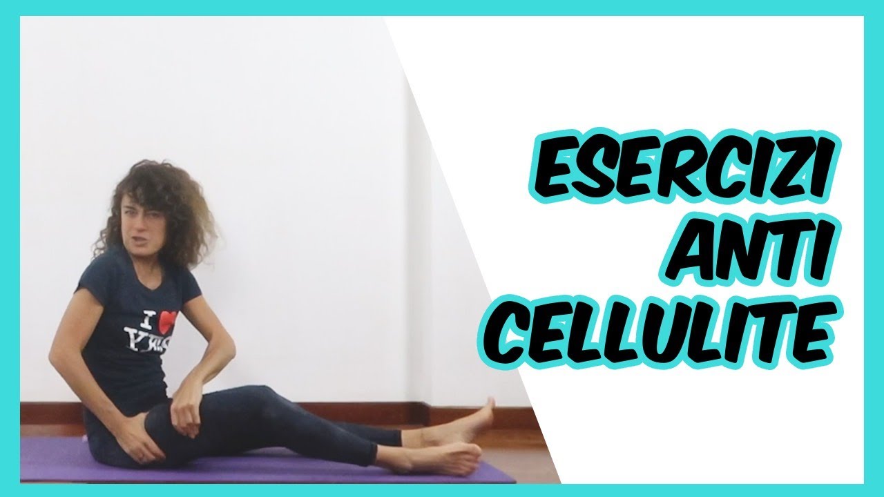 ESERCIZI ANTI-CELLULITE | prevenire e alleviare la cellulite | Silva