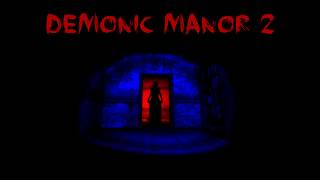 Demonic Manor 2 Trailer (Free Horror Game, Korku oyunu) screenshot 1