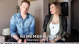 Remember June. Rtl Tv. Interview.