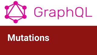 Mutation | #4 | GraphQL tutorial in Hindi