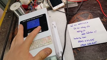 Sửa sạc mppt 45a lỗi không nạp điện  đen xì màn hình
