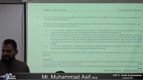 CAF 08 | AUDIT | LECTURE # 97 A |BY SIR ASIF | SEPTEMBER 2024 ATTEMPT