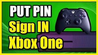 How to Put Password Pin On Login for Xbox One Account (Easy Tutorial)