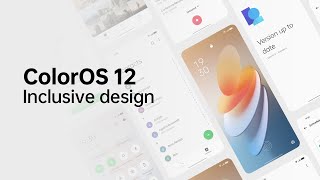 ColorOS 12 Inclusive design screenshot 1