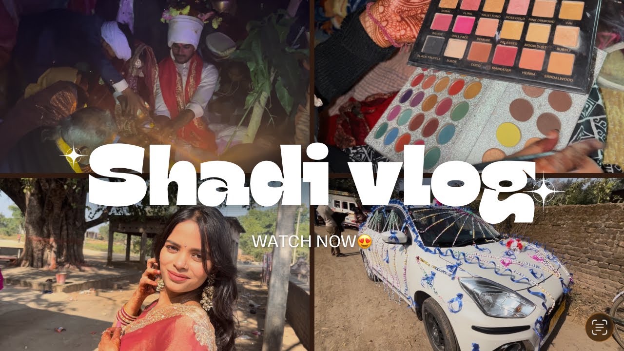 Shadi vlog💕| shadi makeup look😍🥰