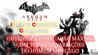 Batman: Arkham City Jokers Carnival Challenge