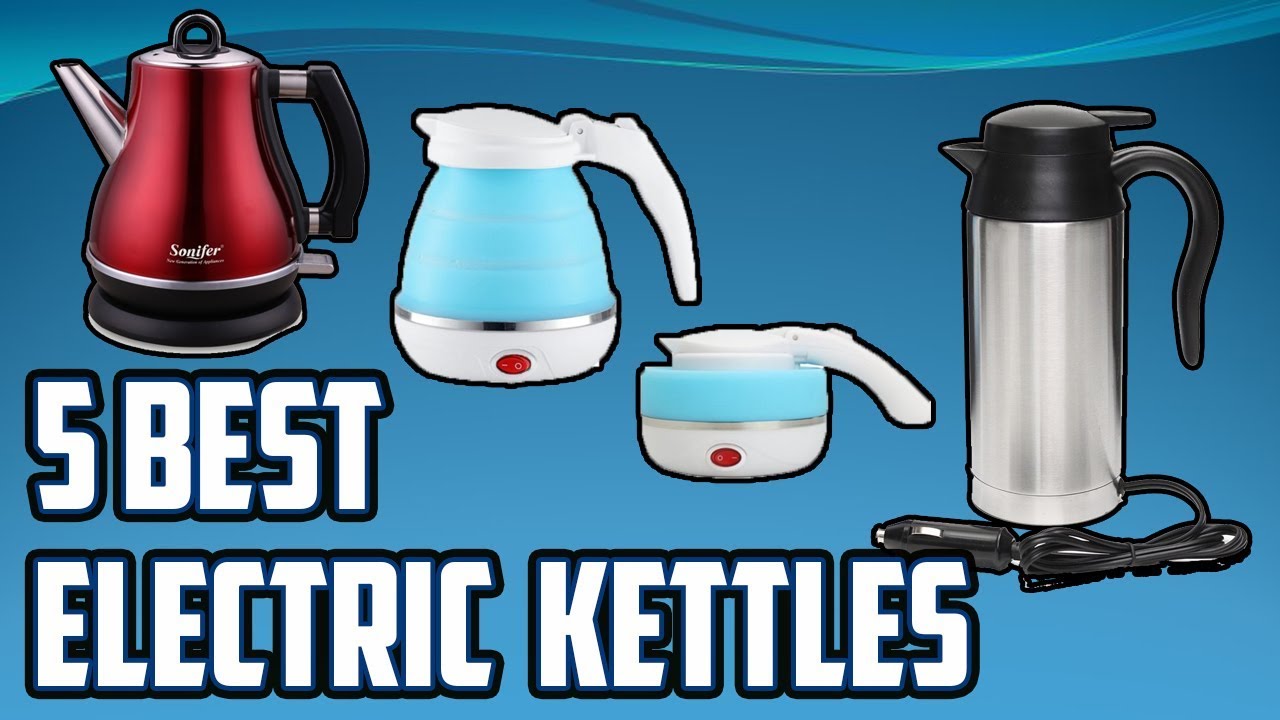 5 Best Electric Kettles YouTube