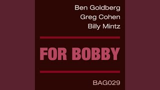 For Bobby - Part Four