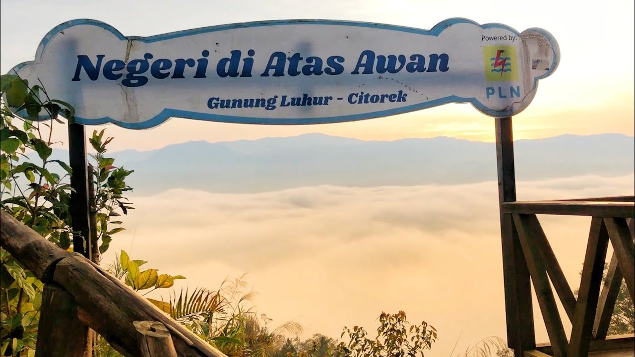 Perjalanan menuju Negeri Diatas Awan, Gunung Luhur, Citorek