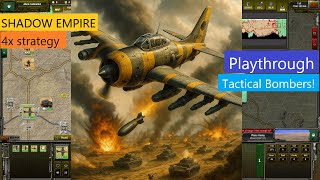 Download Lagu Shadow Empire Playthrough #23 - Tactical Bombers in action MP3