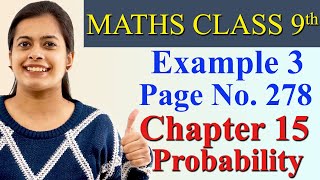 Example 3, Page 278 - Chapter 15 - Probability - Maths Class 9 NCERT Profile