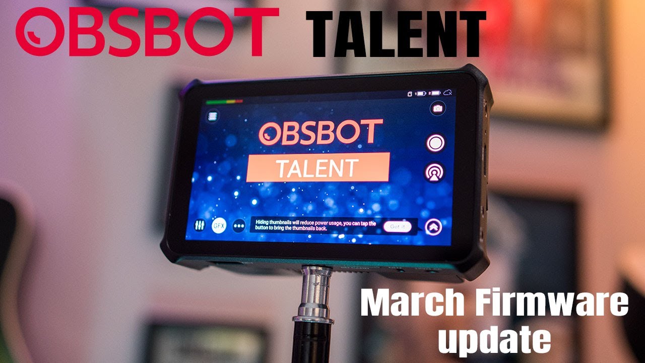 Obsbot Talent new firmware March 2025