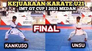 FINAL JUARA 1‼️KATA PRAPEMULA PUTRA❗️KARATE CHAMPIONSHIP U21❗️IMT GT I MEDAN 2023|KANKUSO VS UNSU