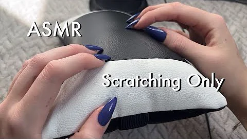 ASMR Scratching Only! No Tapping, No Talking ᵕ̈