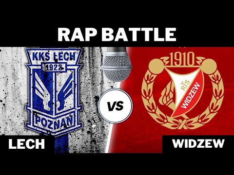 Rap Battle - Widzew Łódź vs Lech Poznań