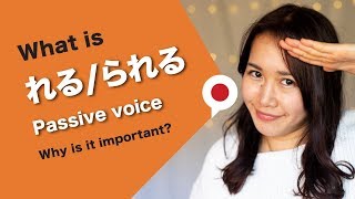 PASSIVE form (れる/られる) Sound like a native speaker!