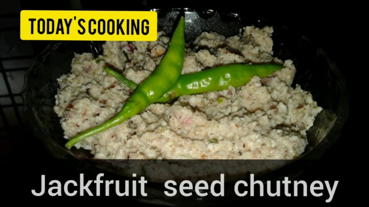 Jackfruit seed chutney 😋😋😇 jackfruit seed Recipe Today's cooking