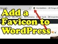How to ADD A FAVICON to WordPress