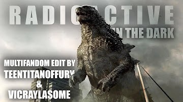 Multifandom - Radioactive in the Dark (w/TeenTitanofFury)