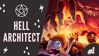 Ich komm in die Hölle, durch den Personaleingang | Hell Architect #1 Prolog