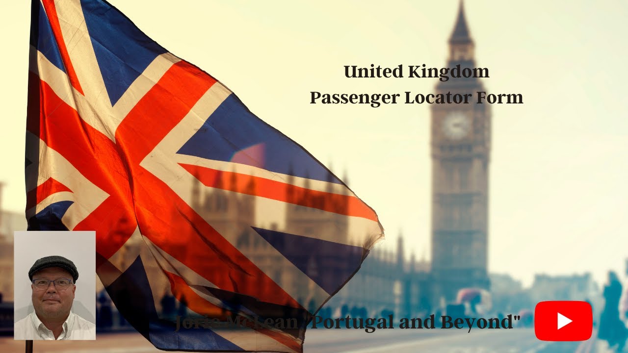 United Kingdom UK Passenger Locator Form - UK Travel 