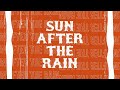 THE BAWDIES「SUN AFTER THE RAIN」Lyric Video