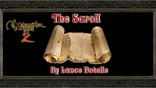 [07] Neverwinter Nights 2 mod The Scroll