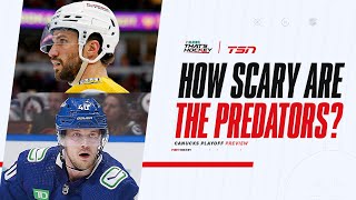 Canucks Playoff preview: How scary are the Predators?