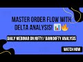 Daily Order Flow Insights | Recorded GoCharting Webinar | [10th June 2025]