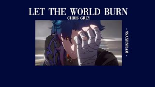 [THAISUB] LET THE WORLD BURN - Chris Grey