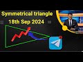 18 Sep || Tomorrrow || Symmetrical Triangle