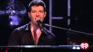 Robin Thicke live "I Love It" (Icona Pop) iHeartRadio