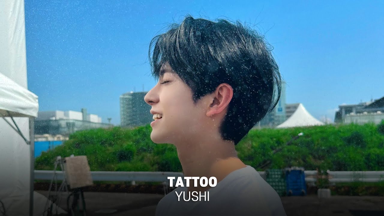 TATTOO - NCT WISH 유우시 (YUSHI)│AI COVER│Original by. Official髭男dism