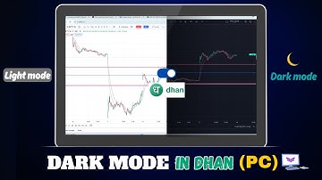 🌙 How to Enable Dark Mode in Dhan on PC 💻 | Dhan Trading Platform Tutorial 💰