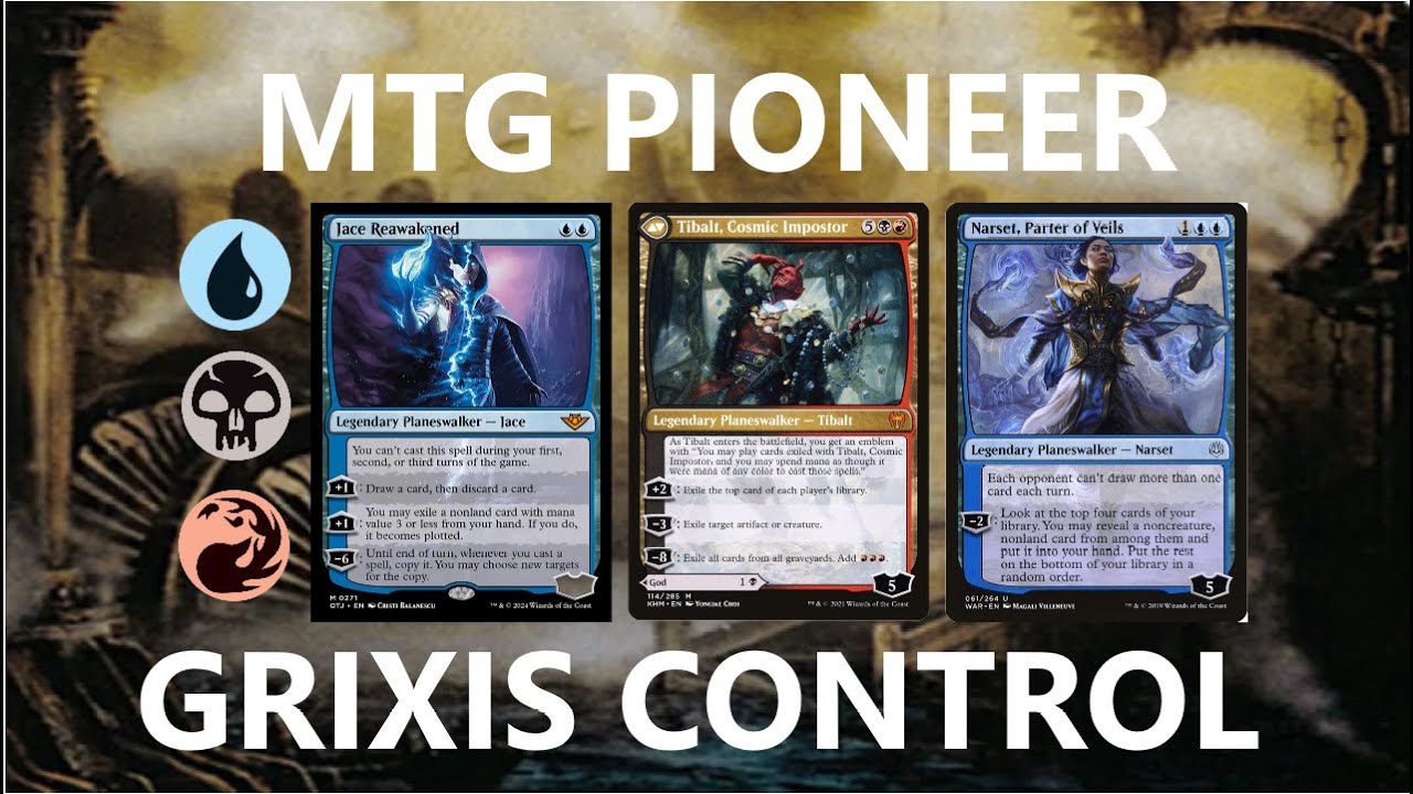 MTG Pioneer Grixis Control | Jace/Tibalt + Narset/Memory