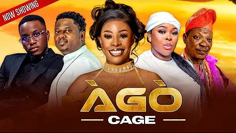 AGO(CAGE) STARRING AISHAT LAWAL MUYIWA ADEMOLA, LALUDE,BIOLAFOWOSERE,OZAIN,EJIDEALAKARA