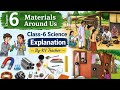 Class-6 Science /Materials Around Us / Chapter-6 NCERT Curiosity Explanation in hindi By-KV Teacher