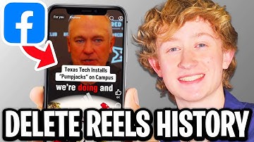 How to Delete Reels History on Facebook - Full Guide