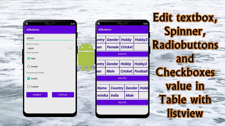 android studio | edit text, spinner, radio buttons, checkboxes value display in listview