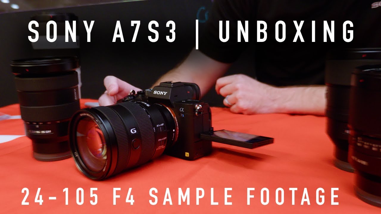 Sony A7SIII 24-105 F4 Unboxing and Sample Footage - YouTube