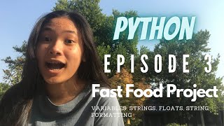 Python FUNdamentals: Fast Food Project!