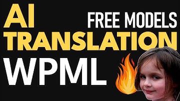 AI Translation for WPML - Free OpenRouter Models 🔥- WordPress - WPML AI