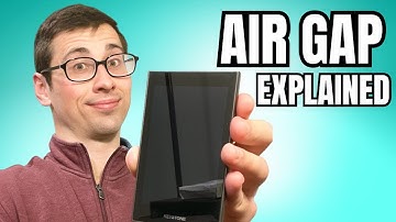 WTF Is an Air-Gapped Hardware Wallet?