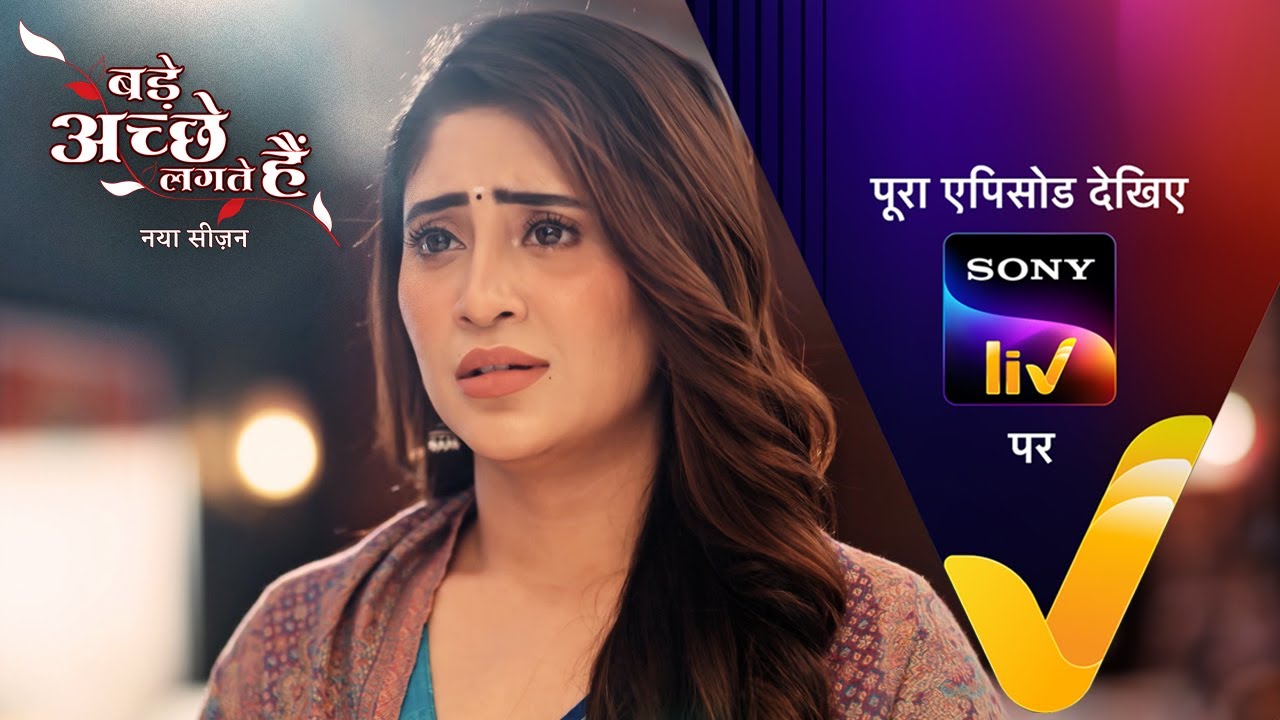 NEW! Bade Achhe Lagte Hai | New Season | Ep 49 | 21 Aug 2025 | Teaser
