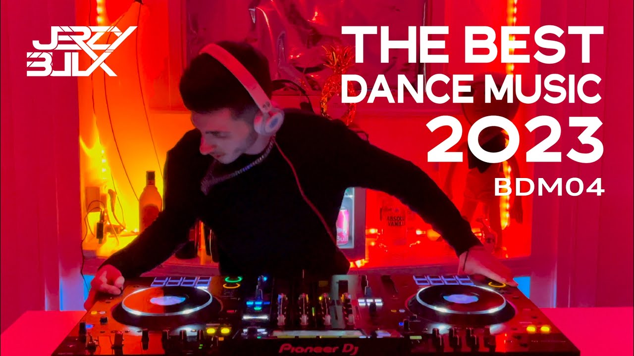 Best Dance Music 2023, DJ Set
