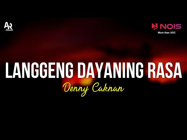 Langgeng Dayaning Rasa (LDR) - Denny Caknan (LIRIK) class=