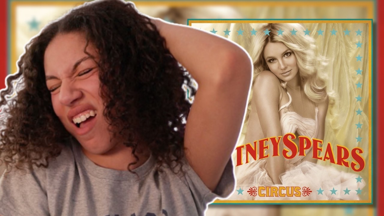 I listened to CIRCUS by BRITNEY SPEARS for the FIRST TIME. *Album Reaction*