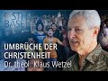 Umbrche der christenheit  dr theol klaus wetzel vortrag an der sth basel