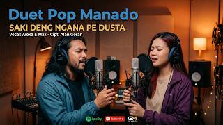 Saki Deng Ngana Pe Dusta  Duet Pop Manado   